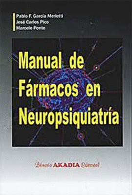 MANUAL DE FARMACOS EN NEUROPSIQUIATRIA