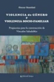 VIOLENCIA DE GÉNERO Y VIOLENCIA SOCIO-FAMILIAR
