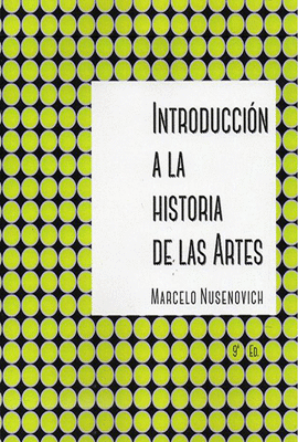 INTRODUCCIN A LA HISTORIA DE LAS ARTES