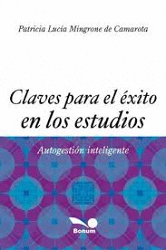 CLAVES PARA EL EXITO EN LOS ESTUDIOS