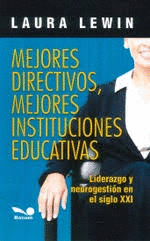 MEJORES DIRECTIVOS, MEJORES INSTITUCIONES EDUCATIVAS
