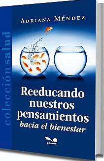 REEDUCANDO NUESTROS PENSAMIENTOS
