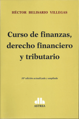 CURSO DE FINANZAS DERECHO FINANCIERO Y TRIBUTARIO