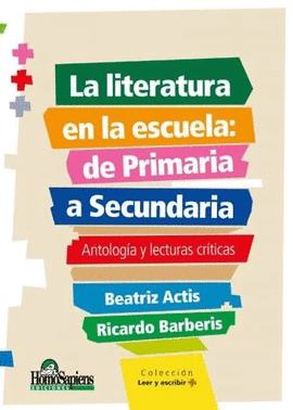 LA LITERATURA EN LA ESCUELA DE PRIMARIA Y SECUNDARIA