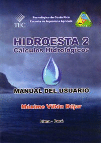 HIDROESTA 2  + CD-ROM CALCULOS HIDROLOGICOS MANUAL DEL USUARIO