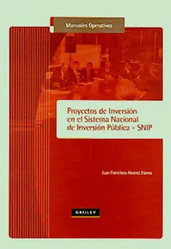 PROYECTOS DE INVERSION EN EL SISTEMA NACIONAL DE INVERSION PUBLICA - SNIP