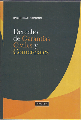 DERECHO DE GARANTÍAS CIVILES Y COMERCIALES