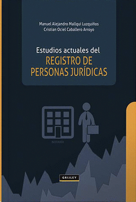 ESTUDIOS ACTUALES DEL REGISTRO DEL PERSONAS JURÍDICAS
