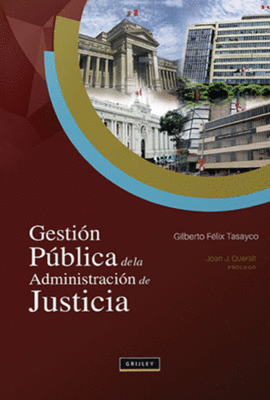 GESTION PUBLICA DE LA ADMINISTRACION DE JUSTICIA