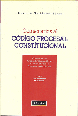 COMENTARIOS AL CÓDIGO PROCESAL CONSTITUCIONAL