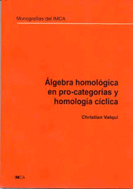ALGEBRA HOMOLOGICA EN PRO-CATEGORIAS Y HOMOLOGIA CICLICA
