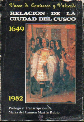 RELACION DE LA CIUDAD DEL CUSCO 1649 VASCO DE CONTRERAS Y VALVERDE
