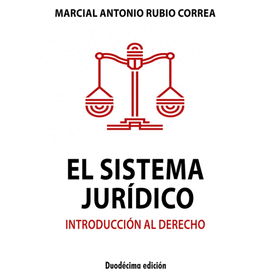 EL SISTEMA JURDICO. INTRODUCCIN AL DERECHO
