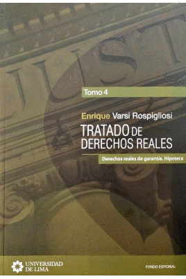 TRATADO DE DERECHOS REALES TOMO 4