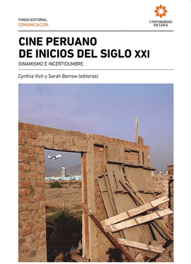 CINE PERUANO DE INICIOS DEL SIGLO XXI