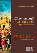 CHAYMANTAQ? Y DESPUS? QUECHUA AVANZADO