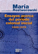 ENSAYOS ACERCA DEL PERIODO COLONIAL INICIAL 1520-1570