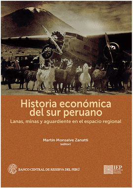 HISTORIA ECONOMICA DEL SUR PERUANO