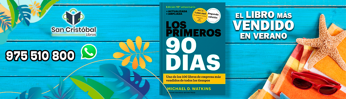 Los Primeros 90 dias