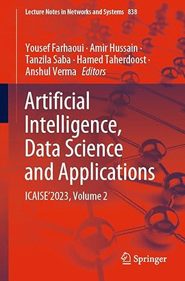 ARTIFICIAL INTELLIGENCE, DATA SCIENCE AND APPLICATIONS: ICAISE'2023, 2 VOL
