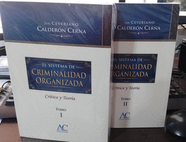 EL SISTEMA CRIMINALIDAD ORGANIZADA 2 TOMOS