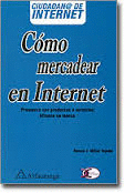 CIUDADAN@ DE INTERNET - COMO MERCADEAR EN INTERNET
