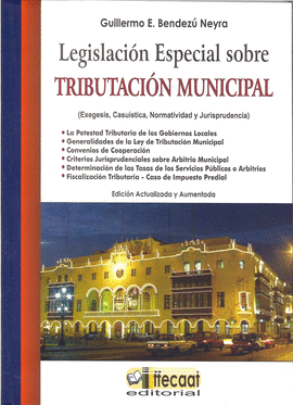 LEGISLACIN ESPECIAL SOBRE TRIBUTACIN MUNICIPAL + CD-ROM