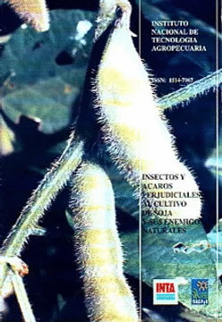INSECTOS Y ACAROS PERJUDICIALES AL CULTIVO DE SOJA Y SUS ENEMIGOS NATURALES