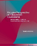 POR UNA PERSPECTIVA DE EDUCACIN CIUDADANA