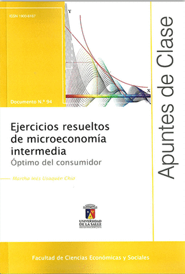 EJERCICIOS RESUELTOS DE MICROECONOM�A INTERMEDIA