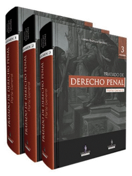 TRATADO DE DERECHO PENAL - PARTE GENERAL 3 TOMOS