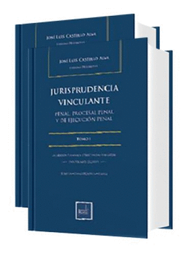 JURISPRUDENCIA VINCULANTE 2 TOMOS