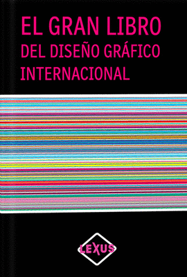 EL GRAN LIBRO DEL DISE�O GR�FICO INTERNACIONAL