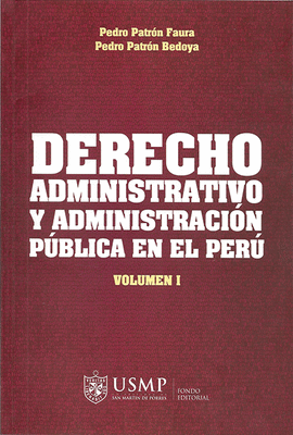 DERECHO ADMINISTRATIVO Y ADMINISTRACI�N 2 TOMOS P�BLICA EN EL PER�