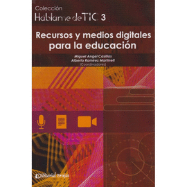 RECURSOS Y MEDIOS DIGITALES PARA LA EDUCACION