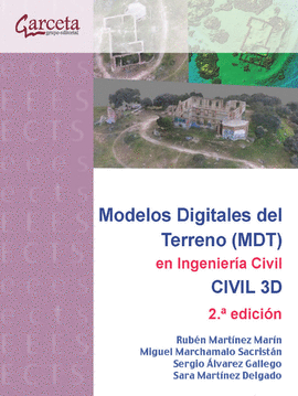 MODELOS DIGITALES DEL TERRENO EN INGENIERIA CIVIL (MDT) CIVIL 3D