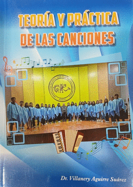 TEOR�A Y PR�CTICA DE LAS CANCIONES