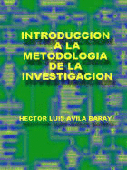 INTRODUCCI�N A LA METODOLOG�A DE LA INVESTIGACI�N