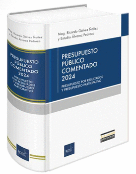 PRESUPUESTO PUBLICO COMENTADO 2024