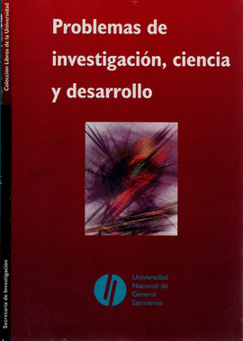 PROBLEMAS DE INVESTIGACION, CIENCIA Y DESARROLLO