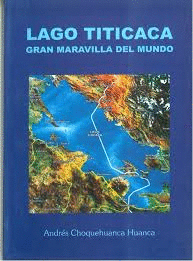 LAGO TITICACA MARAVILLA DEL MUNDO