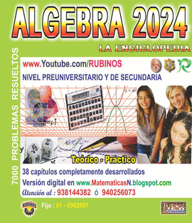 ALGEBRA 2024 LA ENCLICLOPEDIA 7000 PROBLEMAS RESUELTOS