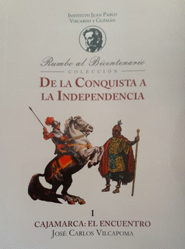 CAJAMARCA  EL ENCUENTRO TOMO I