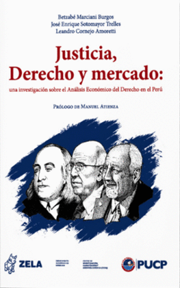 JUSTICIA DERECHO Y MERCADO