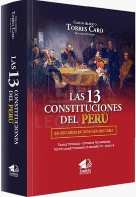 LAS 13 CONSTITUCIONES DEL PERU