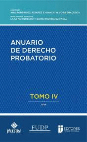 ANUARIO DE DERECHO PROBATORIO TOMO IV