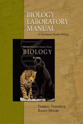 BIOLOGY LABORATORY MANUAL TO ACOMPANY  BROOKER BIOLOGY
