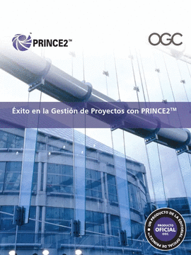 EXITO EN LA GESTION DE PROYECTOS CON PRINCE2