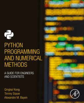 PYTHON PROGRAMMING AND NUMERICAL METHODS