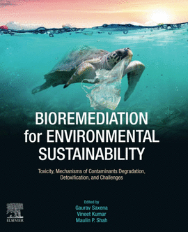 BIOREMEDIATION FOR ENVIRONMENTAL SUSTAINABILITY